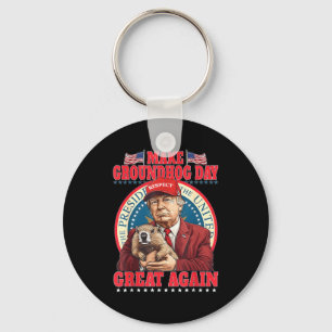 Make Groundhog Day Great Again Lustig Trump Halten Schlüsselanhänger