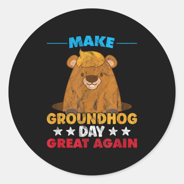 Make Groundhog Day Great Again Woodchuck Schatten  Runder Aufkleber (Vorderseite)