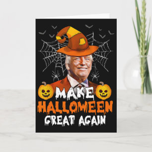 Make Halloween Great Again Lustiger Trump Jack O L Karte