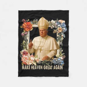 Make Heaven Great Again Donald Trump Fleecedecke