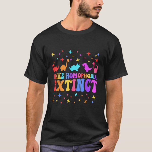 Make Homophobia Extinct LGBTQ Pride Month Equal Ri T-Shirt (Vorderseite)