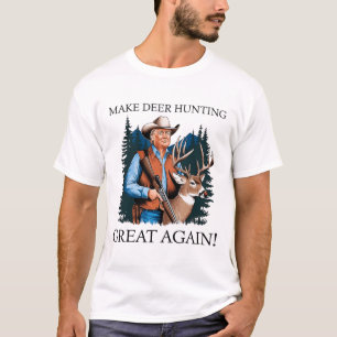 Make Hunting Great Again Hirsch Entenjagd Trump T-Shirt