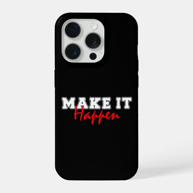 Make It Happen – Bold Red Motivational Quote Desig iPhone Hülle (Rückseite)