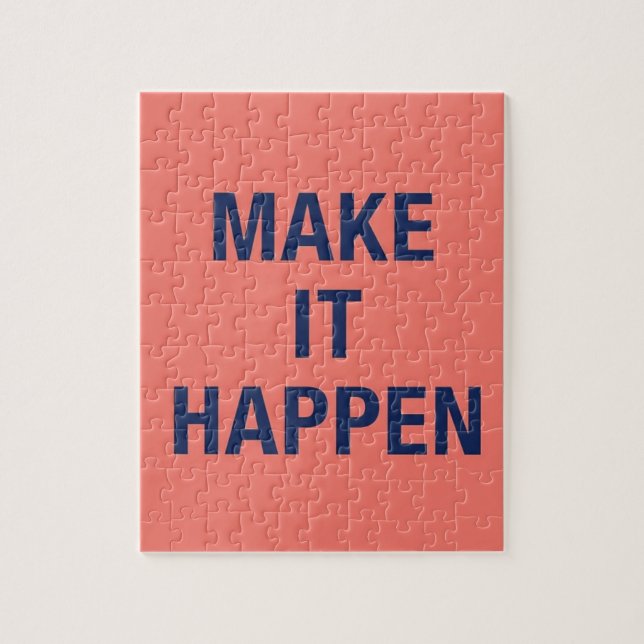 Make it happen motivational quote puzzle (Vertikal)