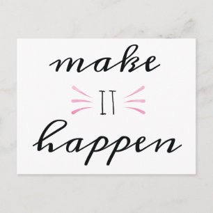 Make It Happen Postcard Postkarte