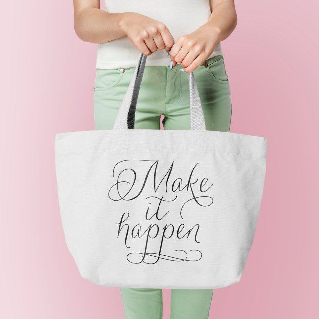 Make it Happen - Script Typografy Jumbo Stoffbeutel (Von Creator hochgeladen)