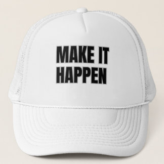 Make It Happen Trucker Hat Truckerkappe