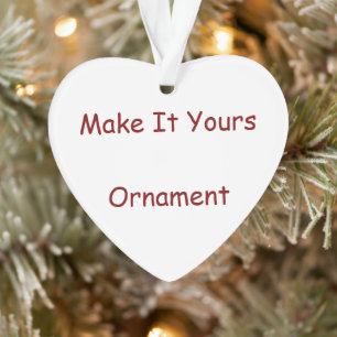 Make It Yours Acryl-Herz-Ornament Ornament