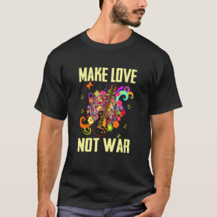 Make Love Not War Groovy 60er 70er Hippie-Slogan A T-Shirt