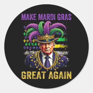 Make Mardi Gras Great Again Lustiger Mardi Gras Tr Runder Aufkleber