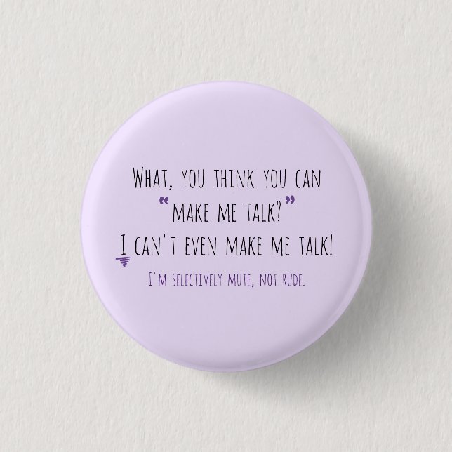 Make Me Talk Version 1 Button (Vorderseite)