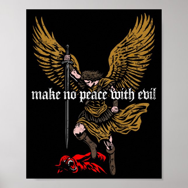 Make No Peace With Evil Archangel Michael Design ( Poster (Vorne)