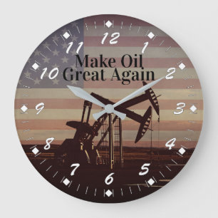 Make Oil Great Again Große Wanduhr