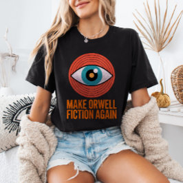 Make Orwell Fiction Again Mid Century Böser Blick T-Shirt