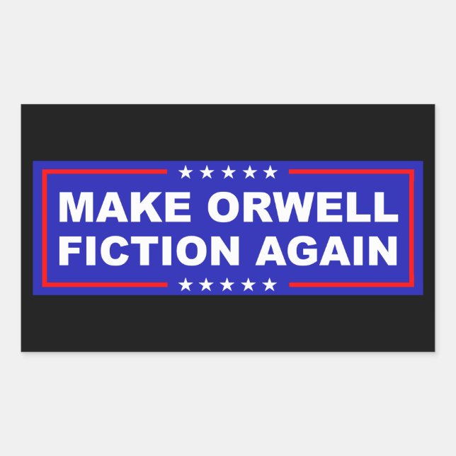 Make Orwell Fiction Again Rechteckiger Aufkleber (Vorderseite)