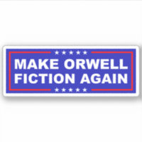 Make Orwell Fiktion Wieder