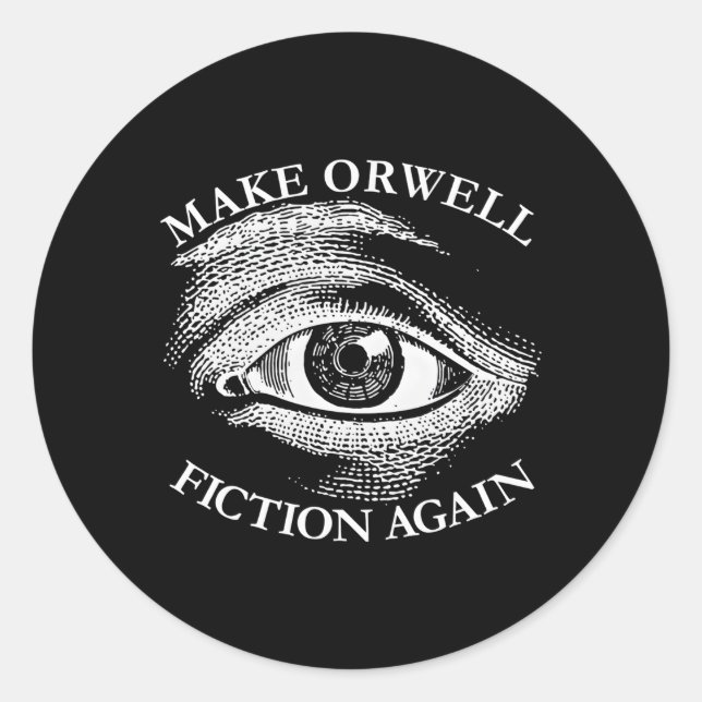 Make Orwell Fiktion Wieder Libertarian Orwelllian  Runder Aufkleber (Vorderseite)