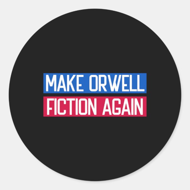 Make Orwell Fiktion Wieder Libertarian Orwelllian  Runder Aufkleber (Vorderseite)