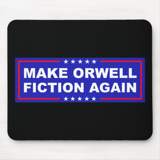 Make Orwell wieder Fiktion Mousepad (Vorne)