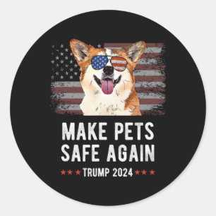 Make Pets Safe Again Corgi Hund Trump  Runder Aufkleber