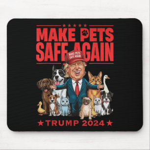 Make Pets Safe Again Trump 2024 Rettet Unsere Haus Mousepad