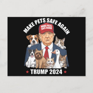 Make Pets Safe Again Trump 2024 Rettet Unsere Haus Postkarte