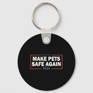 Make Pets Safe Again Trump Harris Debatte über das Schlüsselanhänger