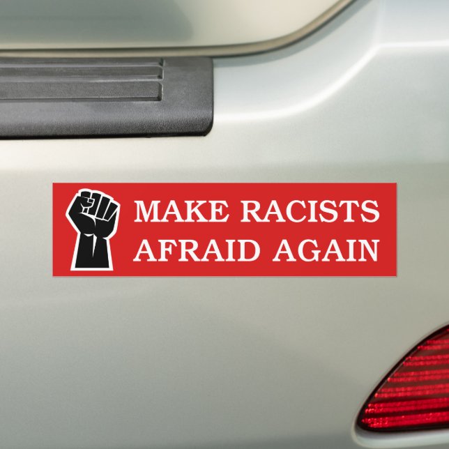 Make Racists Afraid Again Anti-Racism BLM Protest Autoaufkleber (Auf Auto)
