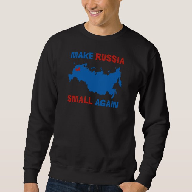 Make Russia Small Again - Sweatshirt (Vorderseite)