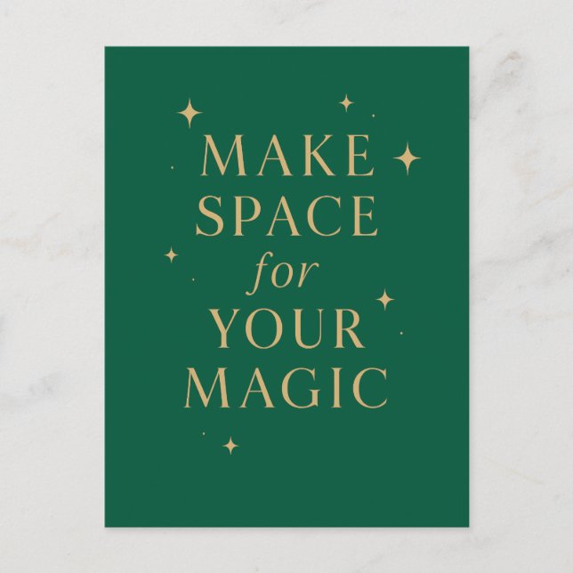 Make Space for Your Magic Postkarte (Vorderseite)