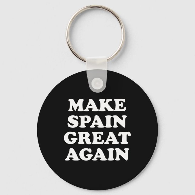 Make Spain Great Again Parodie  Schlüsselanhänger (Vorderseite)