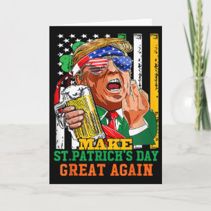 Make St Patricks Day Great Again Lustig Trump Karte
