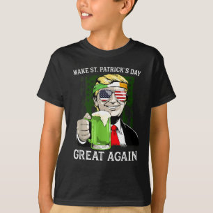 Make St Patrick's Day Great Again Shirt Trump Männ