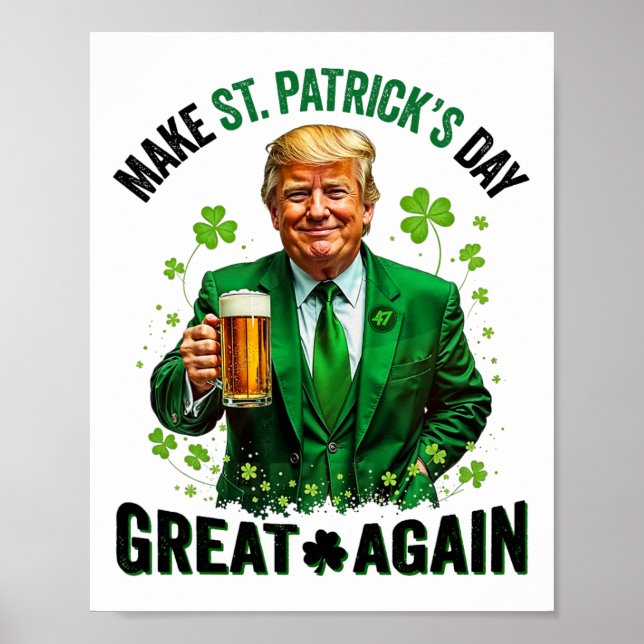 Make St Patricks Day Great Again Trump Shamrock Ir Poster (Vorne)