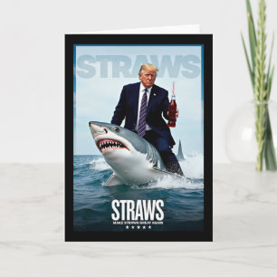 Make Straws Great Again Meme-Design Karte