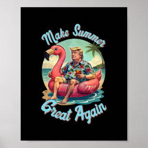 Make Summer Great Again Donald Trump Urlaub Hawa Poster