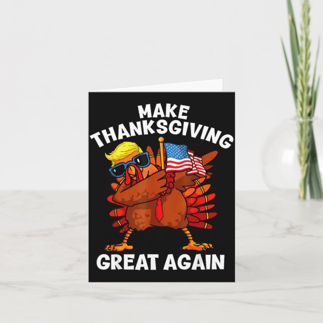 Make Thanksgiving Great Again Dabbing Turkey Trump Karte (Vorderseite)