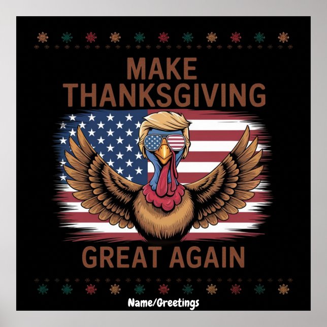 Make Thanksgiving Great Again Lustiger Trump Truth Poster (Vorne)