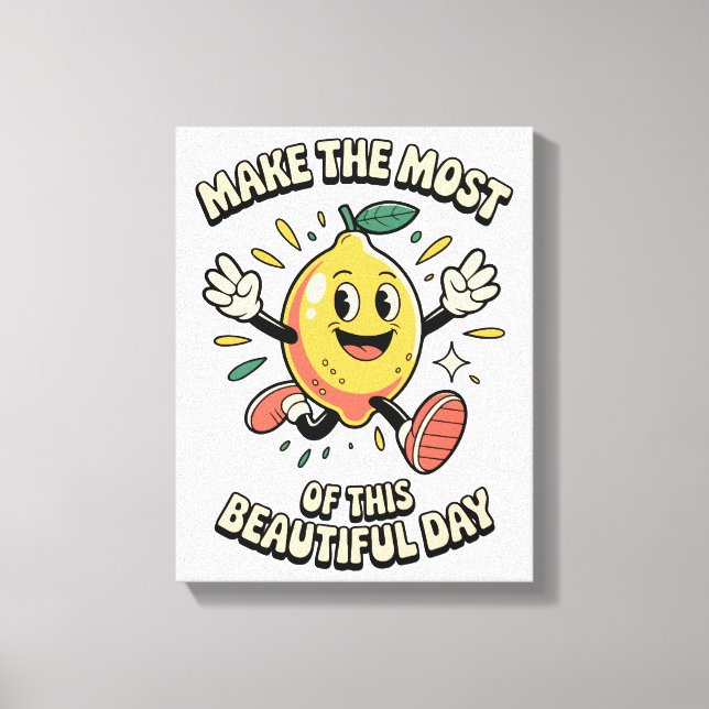 Make the Most – Zitronenposter-Kunst Leinwanddruck (Vorderseite)