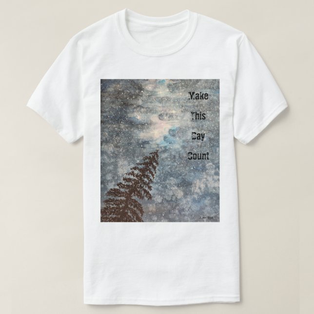 Make This Day Count Lone Tree Stars Rugged Nature T-Shirt (Design vorne)