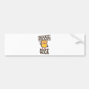 Make Toast not War Autoaufkleber