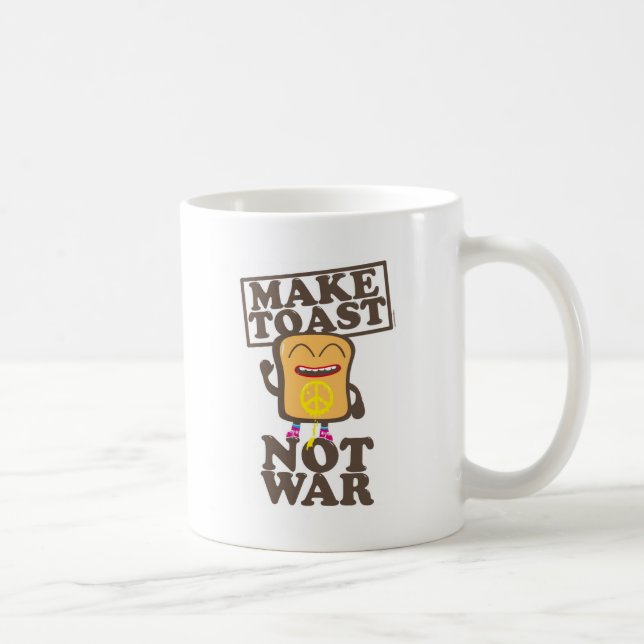 Make Toast not War Tasse (Rechts)