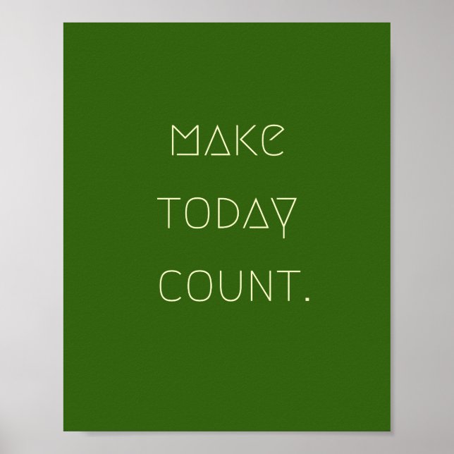 make.today.count. Poster & Prints (Vorne)