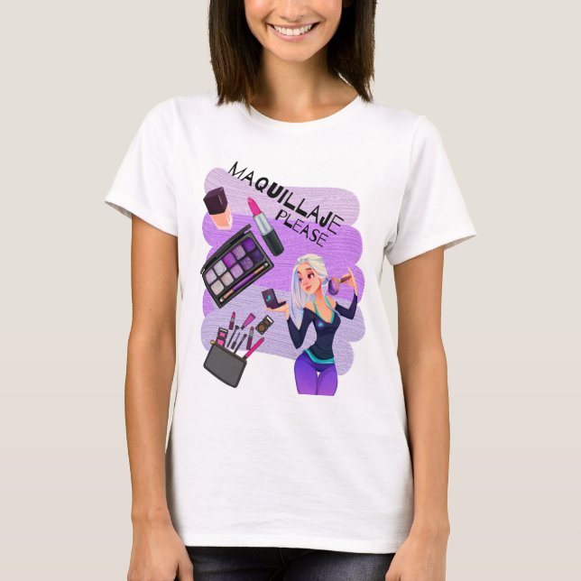 MAKE-UP BITTE T-Shirt (Vorderseite)