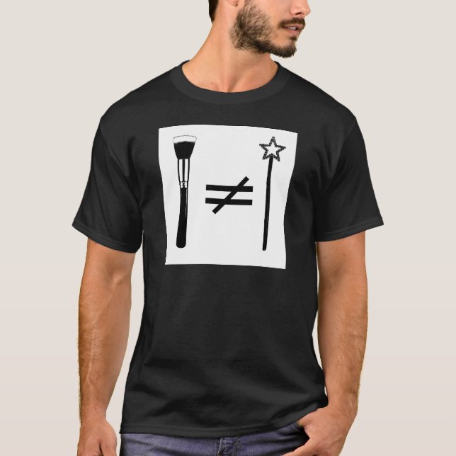 Make-up nicht magisch T-Shirt (Vorderseite)