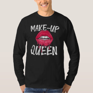 Make up Queen bildend Künstler Beauticides Salon C T-Shirt
