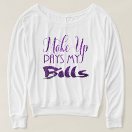 Make-up zahlt meinen Rechnungen lila Glitzer T-Shirt