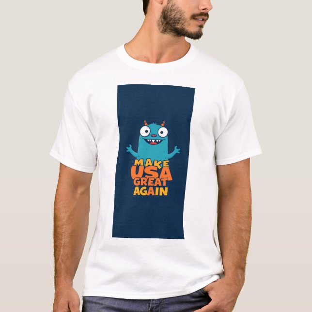 Make USA great again (....in a funny way ! ) T-Shirt (Vorderseite)