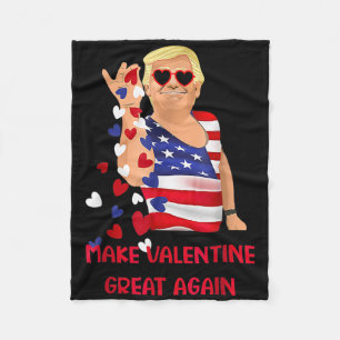 Make Valentine Great Again Lustige Trump-Flagge Va Fleecedecke
