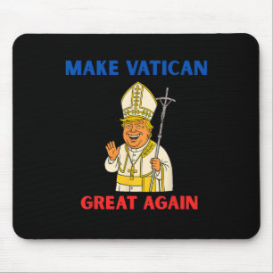 Make Vatican Great Again Lustiger Papst Trump Retr Mousepad